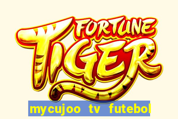 mycujoo tv futebol ao vivo
